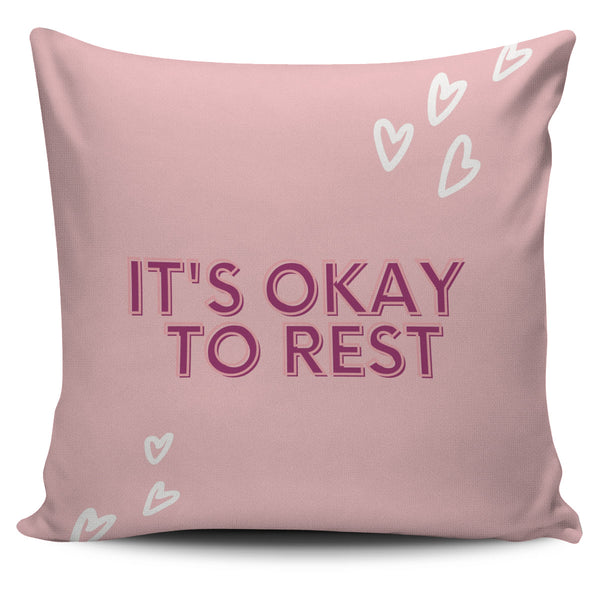 It's Okay To Rest-Pink