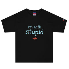 Im With Stupid Men's Champion T-Shirt
