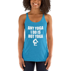 I Do Hot Yoga Women's Tank Top