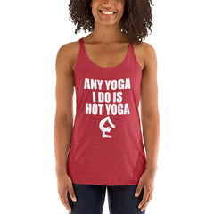 I Do Hot Yoga Women's Tank Top