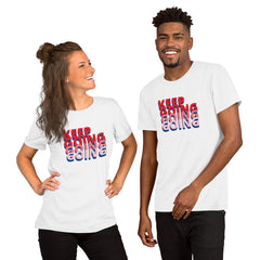 Keep Going Short-Sleeve Unisex T-Shirt